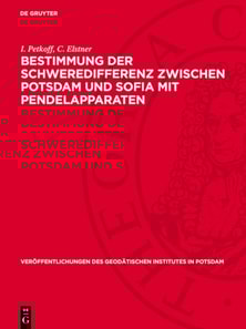 Bestimmung der Schweredifferenz zwischen Potsdam und Sofia mit Pendelapparaten