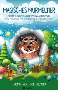 Magisches Murmeltier