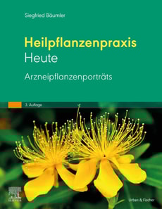 Heilpflanzenpraxis heute - Arzneipflanzenporträts