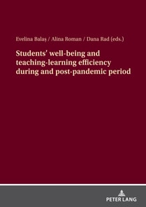 Students' well-being and teaching-?learning efficiency during and post-pandemic period