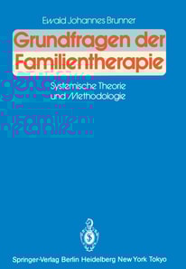 Grundfragen der Familientherapie