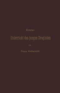 Erster Unterrieht des jungen Drogisten