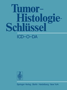 Tumor-Histologie-Schlüssel ICD-O-DA