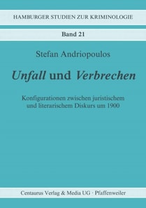 Unfall und Verbrechen