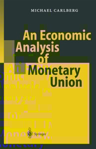 Economic Analysis of Monetary Union