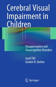 Cerebral Visual Impairment in Children