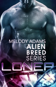 Loner (Alien Breed Series 7)