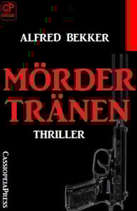 Mördertränen: Thriller