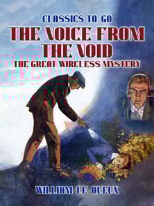 Voice from the Void: The Great Wireless Mystery