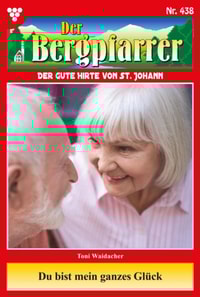 Du bist mein ganzes Glück