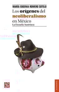 Los origenes del neoliberalismo en Mexico