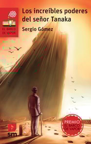 Los increíbles poderes del señor Tanaka