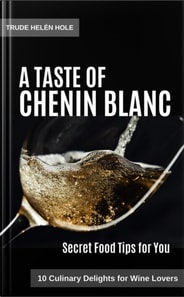 Taste of Chenin Blanc - with Recipes