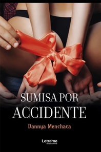 Sumisa por accidente