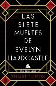 Las siete muertes de Evelyn Hardcastle