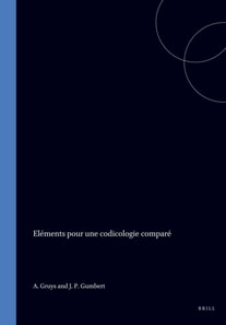 Elements pour une codicologie comparee