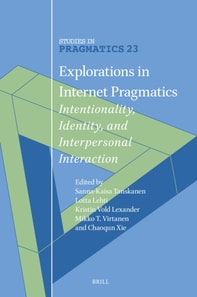 Explorations in Internet Pragmatics