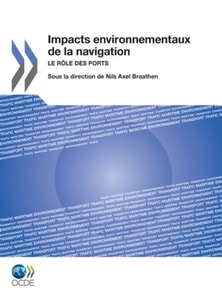 Impacts Environnementaux de la Navigation Le Role des Ports