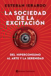 La sociedad de la excitación