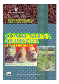 Cuarentena cerrada: De post-entrada