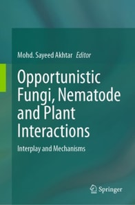 Opportunistic Fungi, Nematode and Plant Interactions