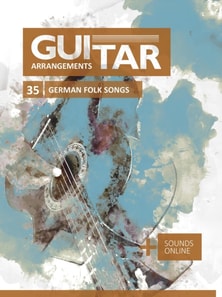 Guitar Arrangements - 35 German Folk Songs