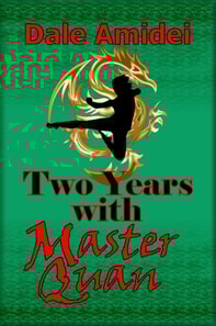 Two Years With Master Quan
