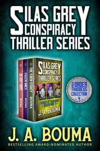 Silas Grey Religious Conspiracy Archaeological Thriller Collection: Deadly Hope, Fallen Ones, The Eden Legacy