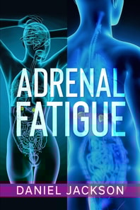 Adrenal Fatigue