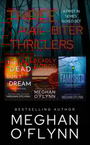 Three Nail-Biter Thrillers: A First in Series Boxed Set