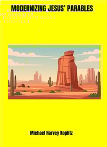 Modernizing Jesus' Parables