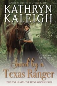 Saved by a Texas Ranger