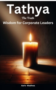 Tathya - The Truth: Wisdom for Corporate Leaders