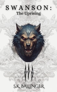 Swanson: The Uprising