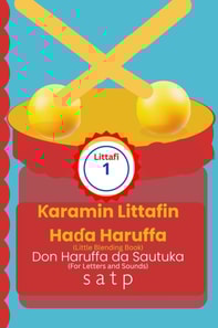 ?aramin Littafin Ha?a Haruffa - Littafi 1: Little Blending Book - Book 1 for Hausa Letters and Sounds (s, a, t, p)