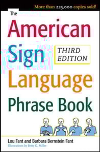 American Sign Language Phrase Book