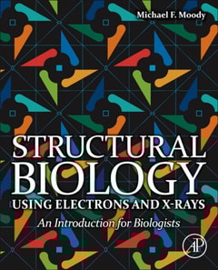 Structural Biology Using Electrons and X-rays