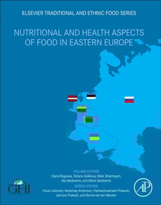 Nutritional and Health Aspects of Food in Eastern Europe
