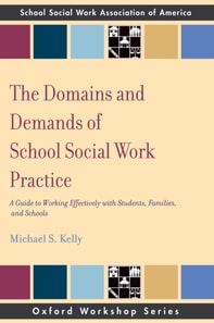 Domains and Demands of School Social Work Practice