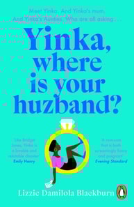 Yinka, Where is Your Huzband?