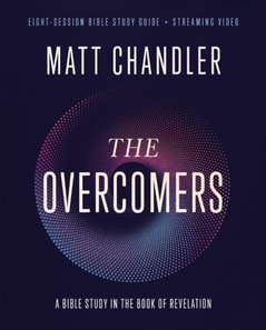 Overcomers Bible Study Guide plus Streaming Video
