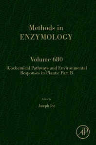 Biochemical Pathways and Environmental Responses in Plants: Part B