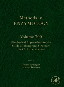 Biophysical Approaches for the Study of Membrane Structure Part A