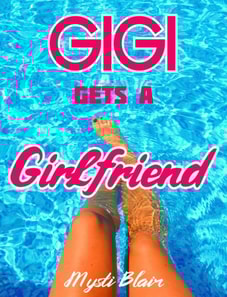 Gigi Gets a Girlfriend