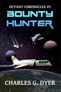 Bounty Hunter - Octant Chronicles #5