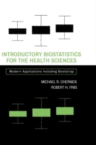 Introductory Biostatistics for the Health Sciences
