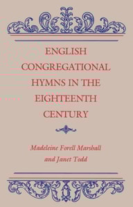English Congregational Hymns in the Eighteenth Century