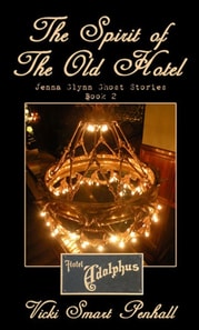 Spirit of The Old Hotel