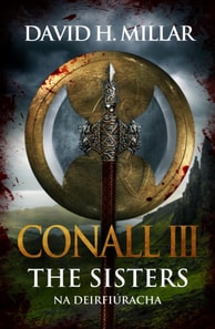 Conall III: The Sisters-Na Deirfiuracha