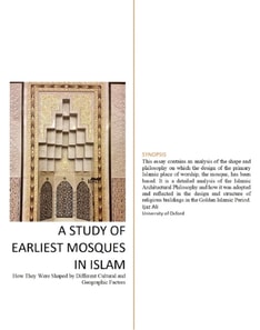 Study of Earliest Mosques in Islam: How They Were Shaped by Different Cultural and Geographic Factors